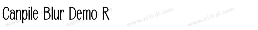 Canpile Blur Demo R字体转换
